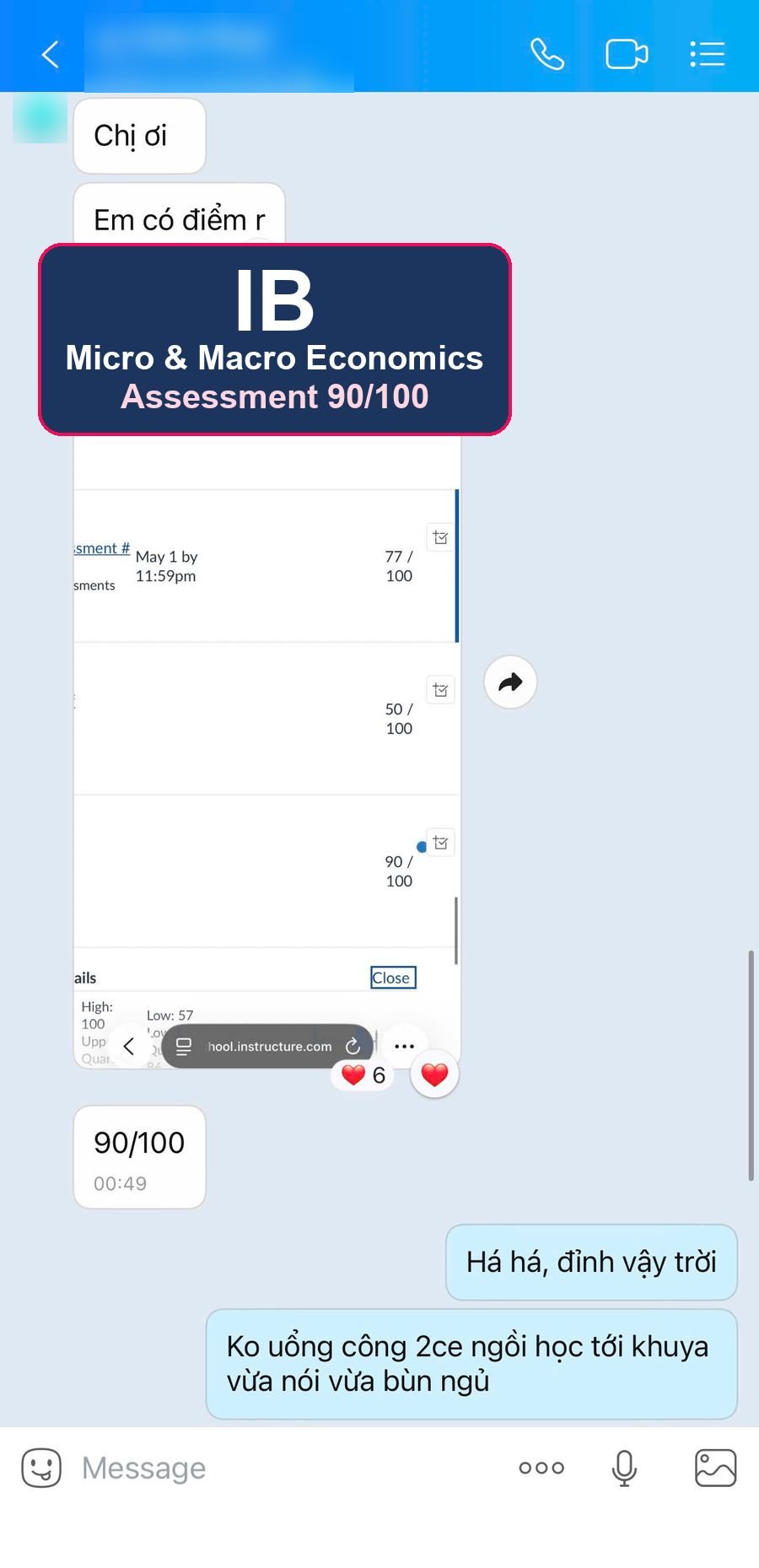 Chat: IB Micro and Macro Economics assessment result 90 out of 100 on the school's Canvas page